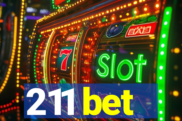 211 bet